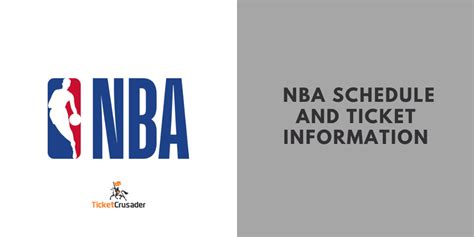 Nba Schedule And Ticket Info Ticket Crusader