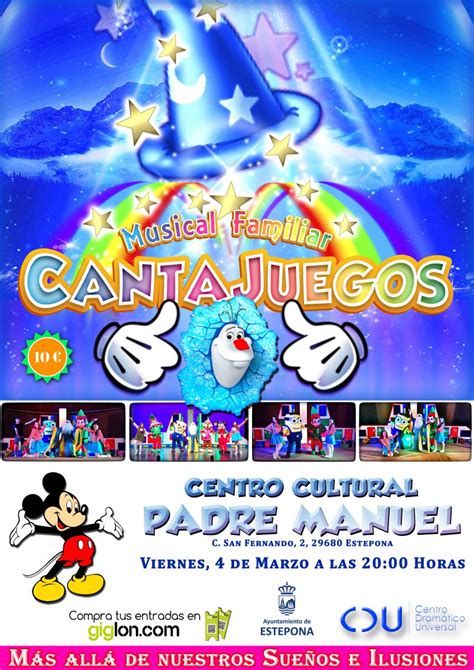 Cantajuegos El Musical Para Toda La Familia Regresa Al Centro