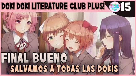 Sacamos El Final Bueno De Doki Doki 😍😍😍 Doki Doki Literature Club