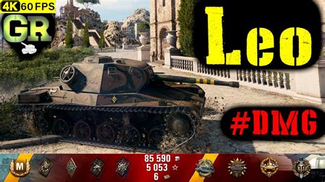 World Of Tanks Leo Replay Kills K Dmg Patch Youtube