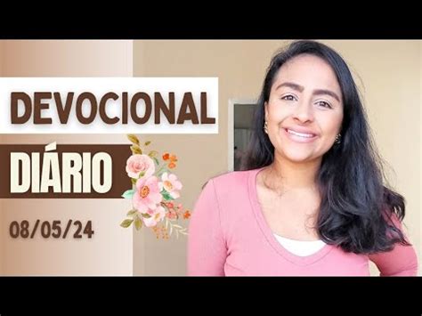 DEVOCIONAL DIÁRIO 8 DE MAIO confiança em Deus e desejo por sua