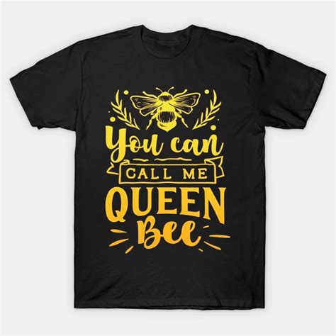 Queen Bee By Jaouad T Shirt Queen Bees Mens Tops