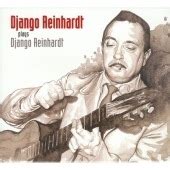 Django Reinhardt Plays Django Reinhardt