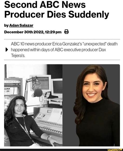 Second Abc News Producer Dies Suddenly By Adan Salazar December 30th