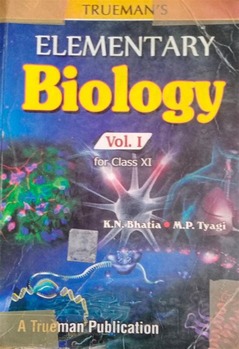 Trueman S Elementary Biology Vol 1 Class 11 By Kn Bhatia Second Hand And Used Book S Amazon