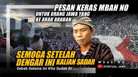 Tak Perlu Lagi Ada Yg Di Sembunyikan Saatnya Kita Bongkar Seruan Mbah