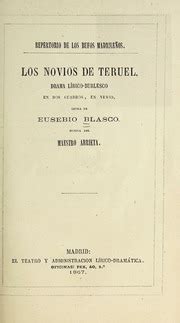 Los novios de Teruel drama lírico burlesco en dos cuadros en verso