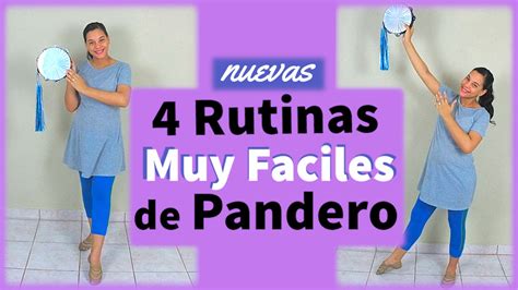 Rutinas Muy F Ciles De Pandero Nuevas