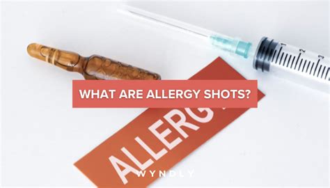 What Are Allergy Shots And How Do They Work 2024 And Wyndly