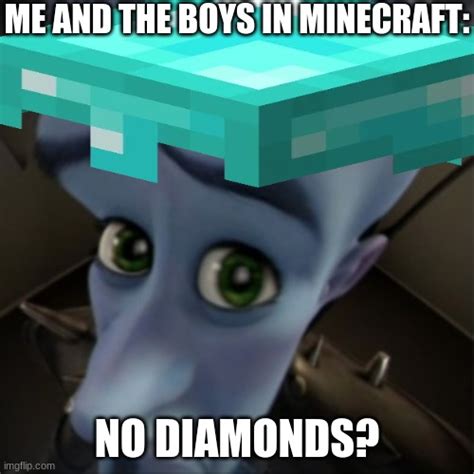 No Diamonds Imgflip