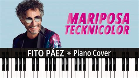 Mariposa Tecknicolor 1994 Fito Páez TUTORIAL piano cover partitura