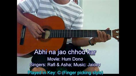 Abhi Na Jao Chhod Kar On Classical Acoustic Guitar Finger Picking