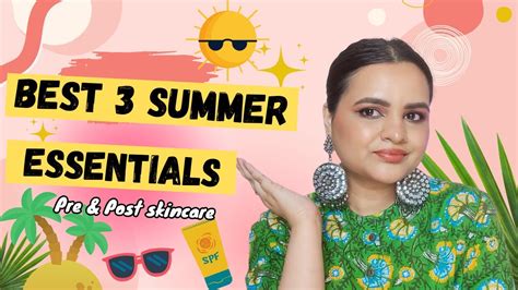 Save Your Skin Life Saving Summer Essentials 🌞 You Need To Try