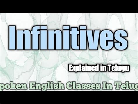 Infinitives In Telugu Spoken English Through Telugu By