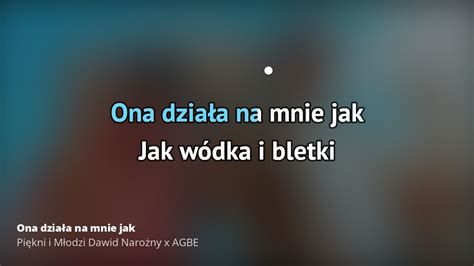 Pi Kni I M Odzi Dawid Naro Ny X Agbe Ona Dzia A Na Mnie Jak Karaoke