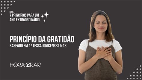 Princípio da gratidão baseado em 1ª Tessalonicenses 5 18 Hora de Orar