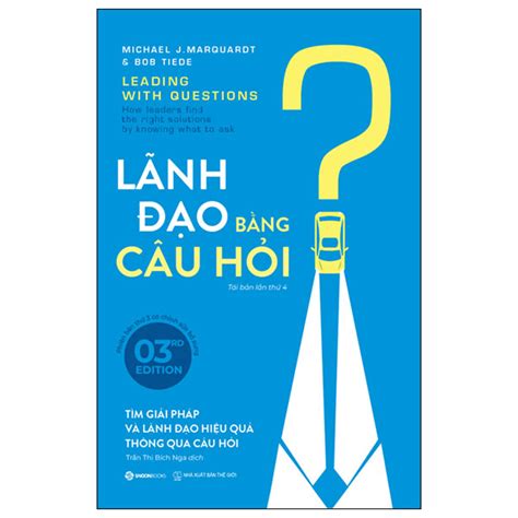 Leading With Questions L Nh O B Ng C U H I Pdf T Khai Y T