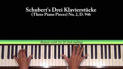 Schubert D 946 3 Piano Pieces No 2 Tutorial Part 2 Youtube