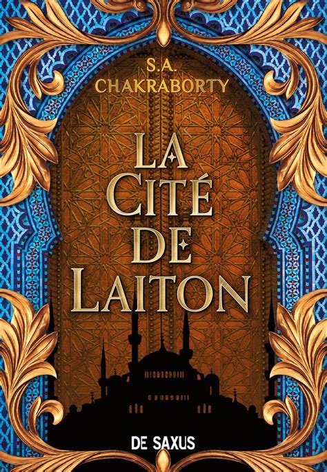 La Cit De Laiton S A Chakraborty Fiche Livre Critiques