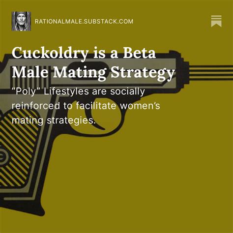 Rollo Tomassi On Twitter Cuckoldry Is A Beta Male Mating Strategy