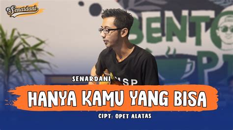 Hanya Kamu Yang Bisa Tiket Cover Akustik By Senardani Video Lirik