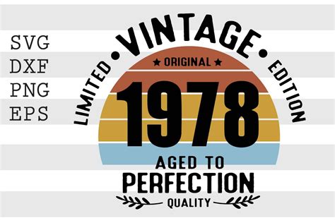 Vintage 1978 Aged To Perfection SVG By Spoonyprint TheHungryJPEG