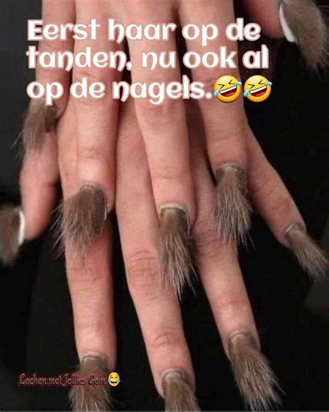 Pin Van Ton Van Der Gulik Op JolliesGein JolliesSpreuken Nagels