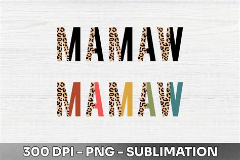 Mamaw Half Leopard Sublimation Png Graphic By Human Shadow · Creative