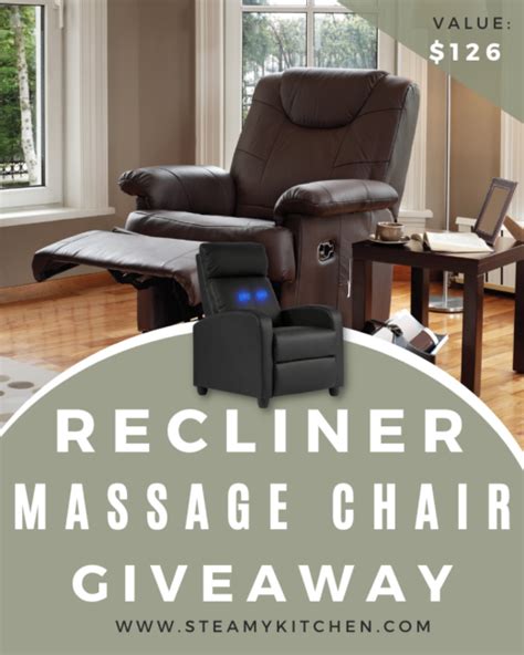 Recliner Massage Chair Giveaway • Steamy Kitchen Recipes Giveaways