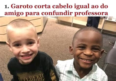 Garoto Corta Cabelo Igual Ao Do Amigo Para Confundir Professora Ma