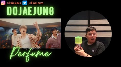 Nct Dojaejung Perfume Mv Reaction Kaka Lowes Youtube