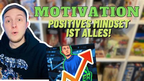 Motivation Im Alltag Positives Mindset Ist Alles Reselling Reseller