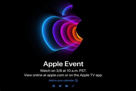 Apple Confirms 2022s First Event On March 8 Check India Timing