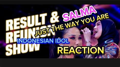 Salma Just The Way You Are Bruno Mars RESULT REUNION