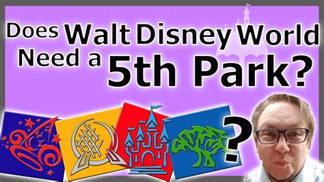 Does Walt Disney World Need A 5th Park Youtube