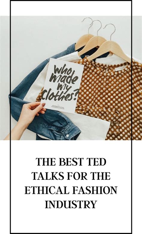 The Best Ted Talks For Ethical Fashion — The Good Wear Ethical