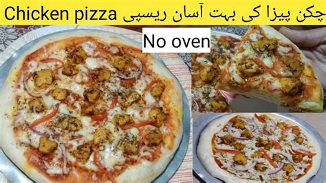 Chicken Pizza Recipe Without Oveneasy Pizza Recipehomemade Pizza Recipe Without Ovenpizza