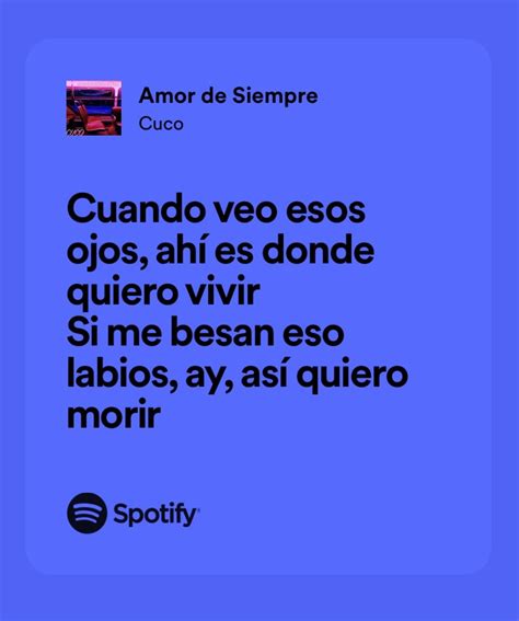 Cuco Amore De Siempre Spotify Letras De Canciones Textos Lindos Para