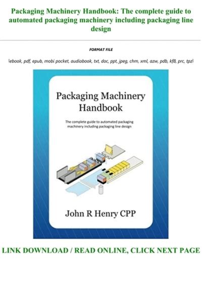 Read Book Packaging Machinery Handbook The Complete Guide To