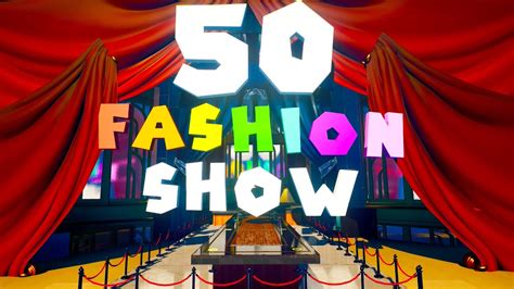 Fortnite Fashion Show Map Trailer Code Youtube