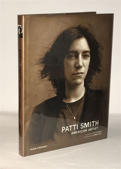 Patti Smith American Artist First Edition By Frank Stefanko Author