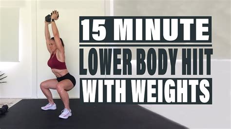 15 MINUTE LOWER BODY HIIT WITH WEIGHTS Killer Leg Workout To Shape