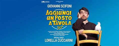 Aggiungi Un Posto A Tavola FLORENCE 07 02 2025 8 45 PM Tickets TicketOne