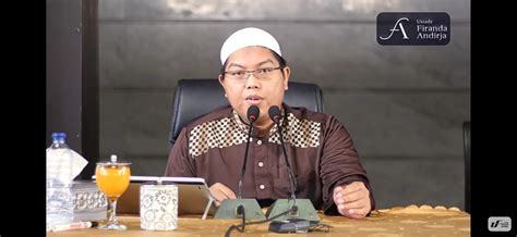 Penyebab Orang Sering Marah Kata Ustadz Firanda Andirja Karena Penyakit