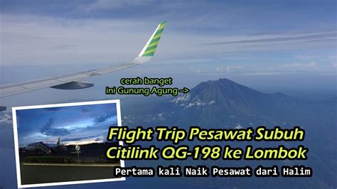 Pertama Kali Naik Pesawat Dari Halim Flight Trip Citilink Qg