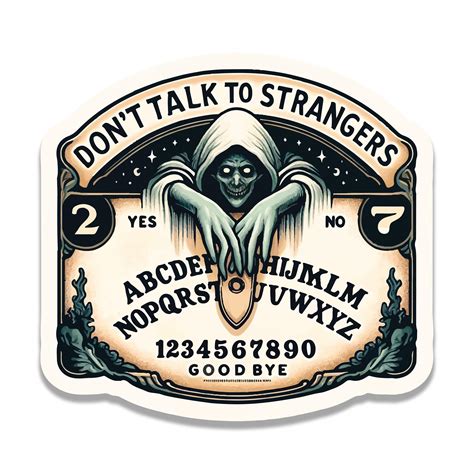 Ouija Don T Talk To Strangers Vinyl Sticker Mystical Decor