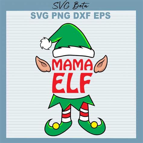 Mama Elf Christmas Svg Cut File For T Shirt Craft And Handmade Craft