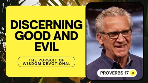 Discerning Good And Evil Cultivating The Culture Of Heaven Bill