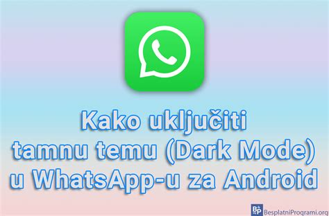 Kako Uklju Iti Tamnu Temu Dark Mode U Whatsapp U Za Android