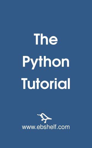 The Python Tutorial By Guido Van Rossum Журналы онлайн читать и скачать